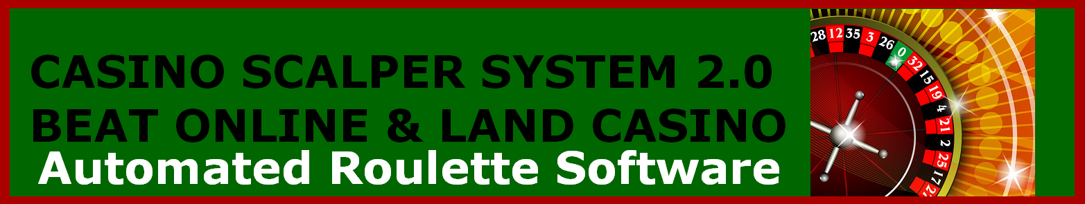 Casino Scalper System2.0 Roulette Software