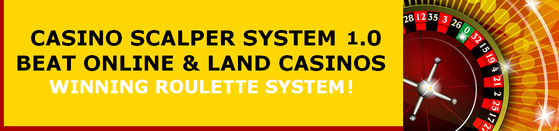 Casino Scalper System Erfahrungen Casino Scalper System Erfahrungen